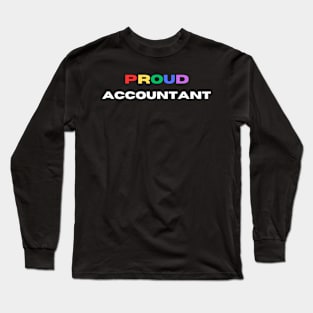 Proud accountant Long Sleeve T-Shirt